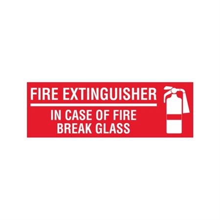Fire Extinguisher In Case of Fire Break Glass - Vinyl Marker