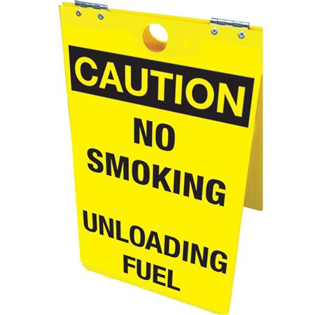 Caution No Smoking Unloading Fuel 12" x 20" Floor Stand