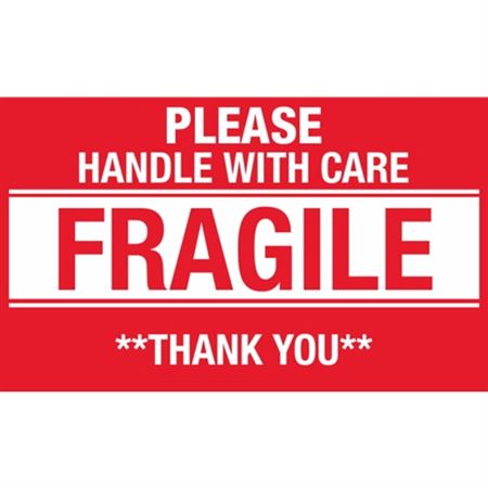 Please Handle With Care Fragile Thank You - 3 x 5