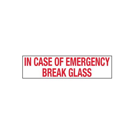 In Case of Emergency Break the Glass - 2 x 8