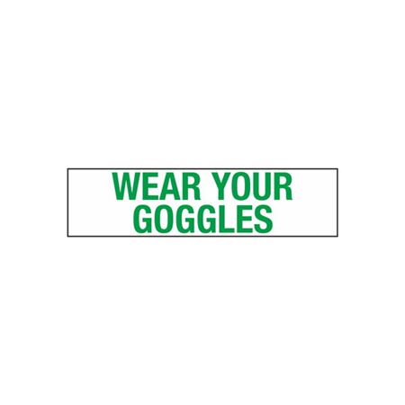 Wear Your Goggles - 2 x 8
