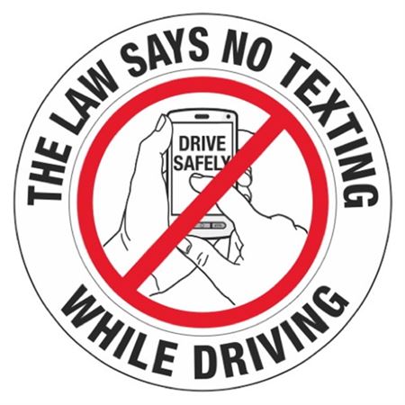 The Law Says No Texting While Driving - Decal