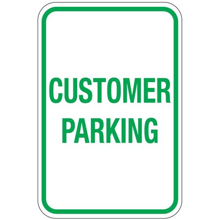 Customer Parking Sign 12" x 18"