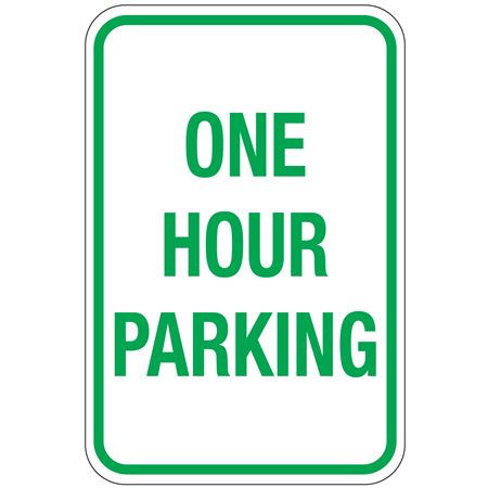 One Hour Parking Sign 12"x18"
