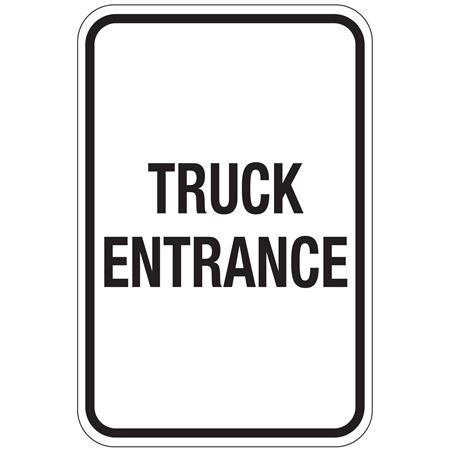 Truck Entrance Sign 12"x18"