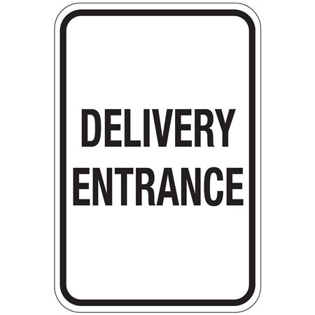 Delivery Entrance Sign 12"x18"