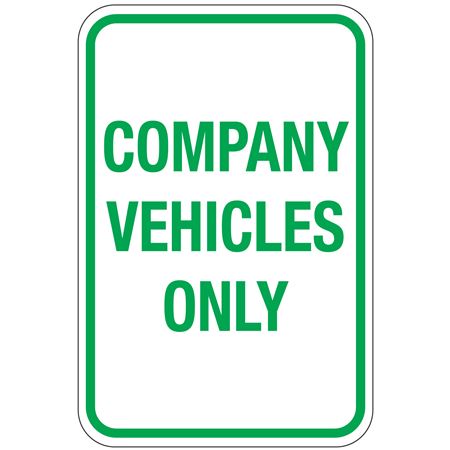 Company Vehicles Only Sign 12"x18"