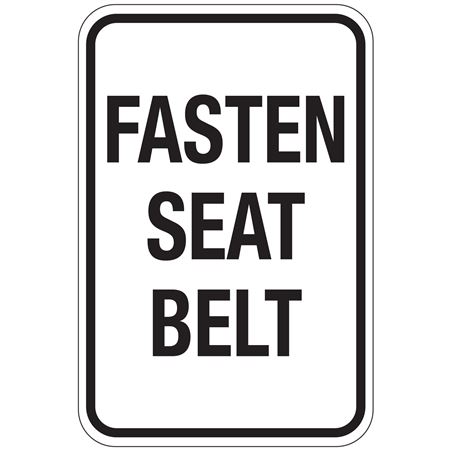 Fasten Seat Belt Sign 12"x18"