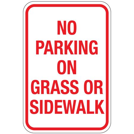 No Parking On Grass Or Sidewalk Sign 12"x18"