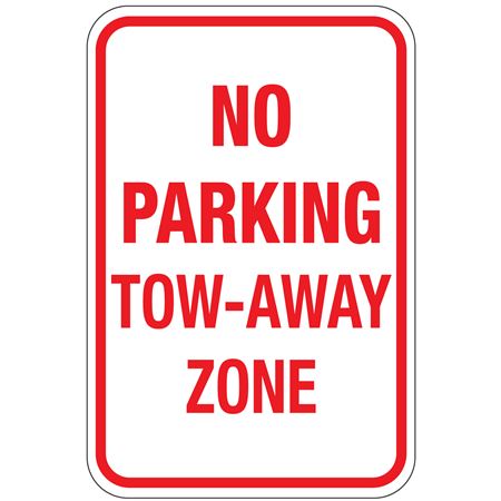No Parking Tow-Away Zone Sign 12" x 18"
