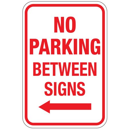 No Parking Between Signs (Left Arrow Graphic) Sign 12" x 18"