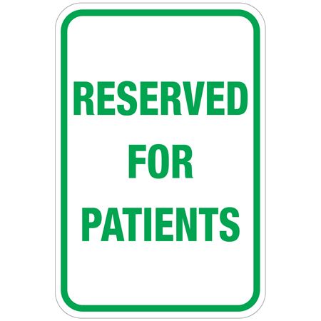 Reserved For Patients Sign 12" x 18"