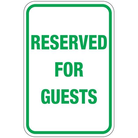 Reserved For Guests Sign 12" x 18"