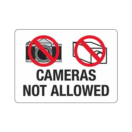 Cameras Not Allowed 10"x14" Sign