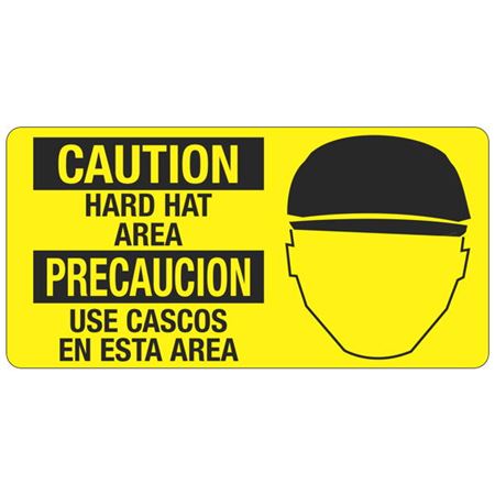 Caution Hard Hat Area - Bilingual - 4 x 8