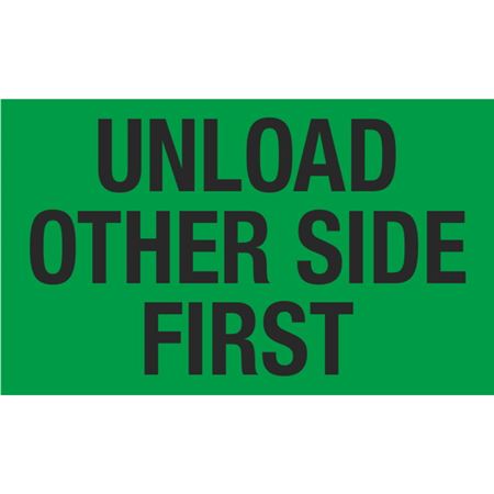 Unload Other Side First - Handling Label