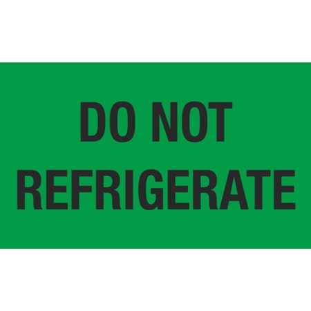 Do Not Refrigerate - 3 x 5