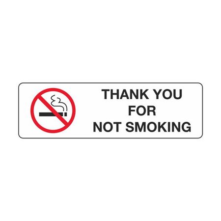 Thank You For Not Smoking - 3" x 10" Polyethylene Sign