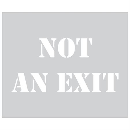 Not An Exit Sign Stencil - 10 x 12