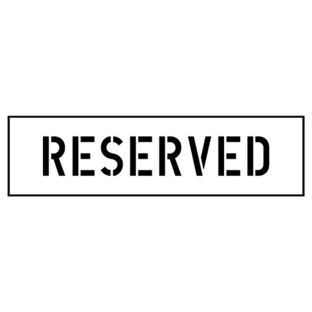 Reserved Parking Stencil - 4 in. x 22 in.