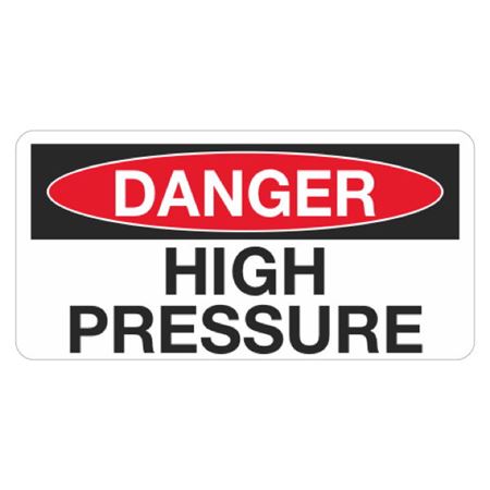 Danger High Pressure - 1 1/2 x 3