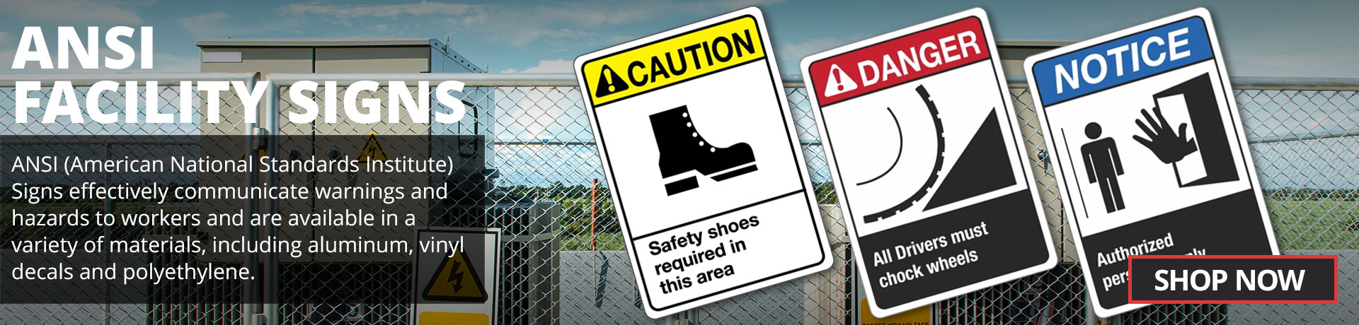 ANSI Facility Signs
