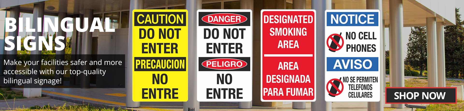 Bilingual Facility Signs