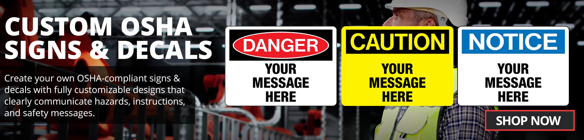 OSHA - Custom Signs & Decals
