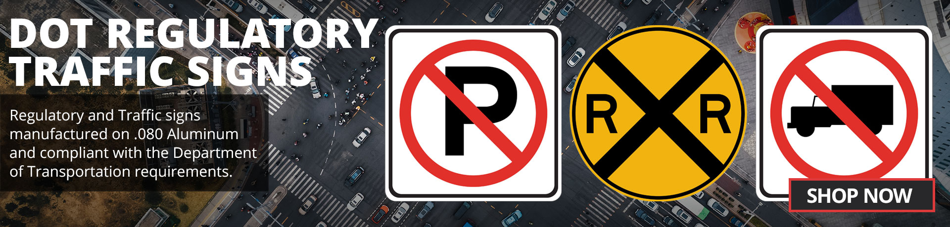 DOT Regulatory Traffic Signs