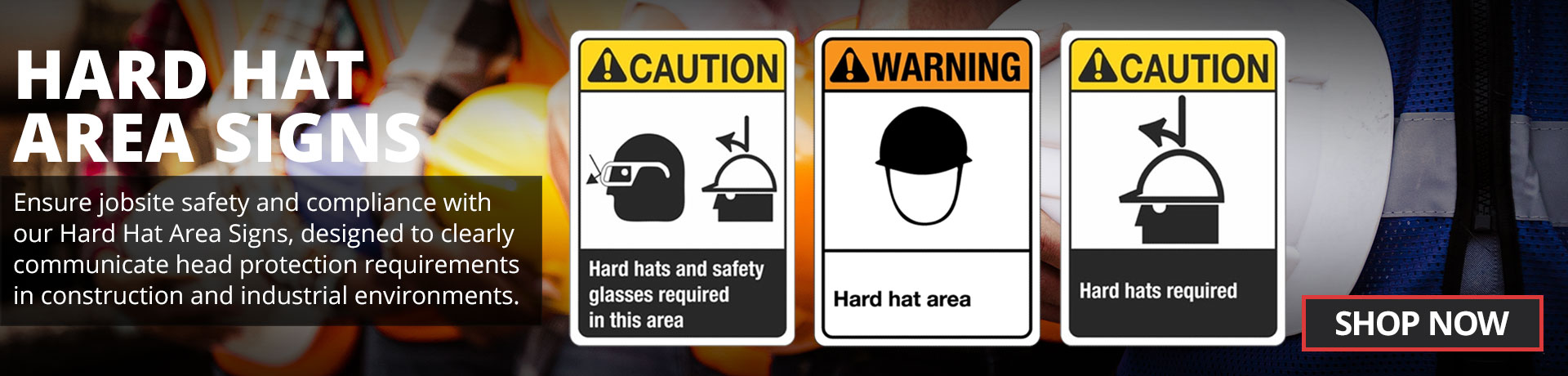 Hard Hat Signs