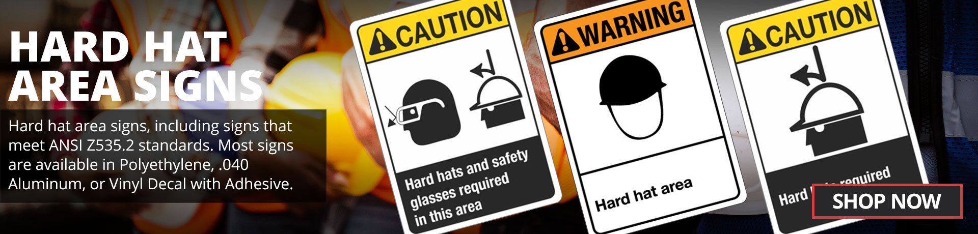 Hard Hat Signs