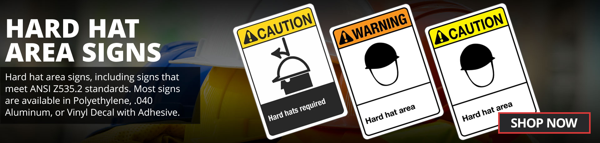 Hard Hat Signs