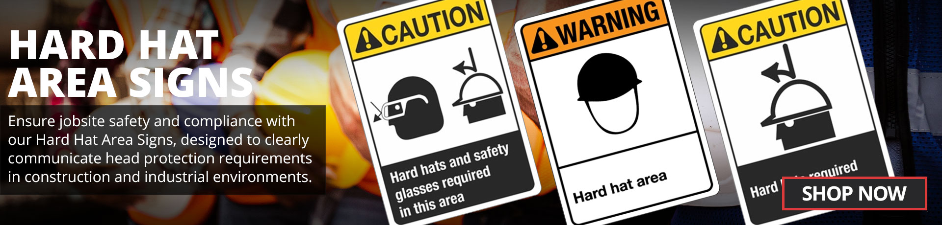 Hard Hat Signs