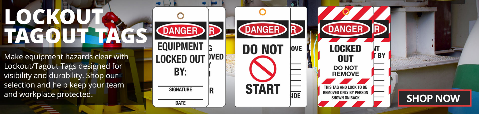 Lockout Tagout - Tags