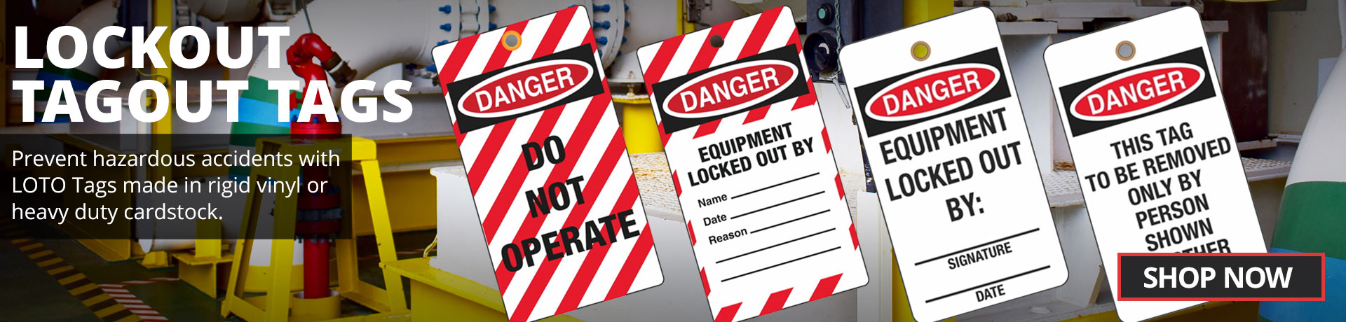 Lockout Tagout - Tags