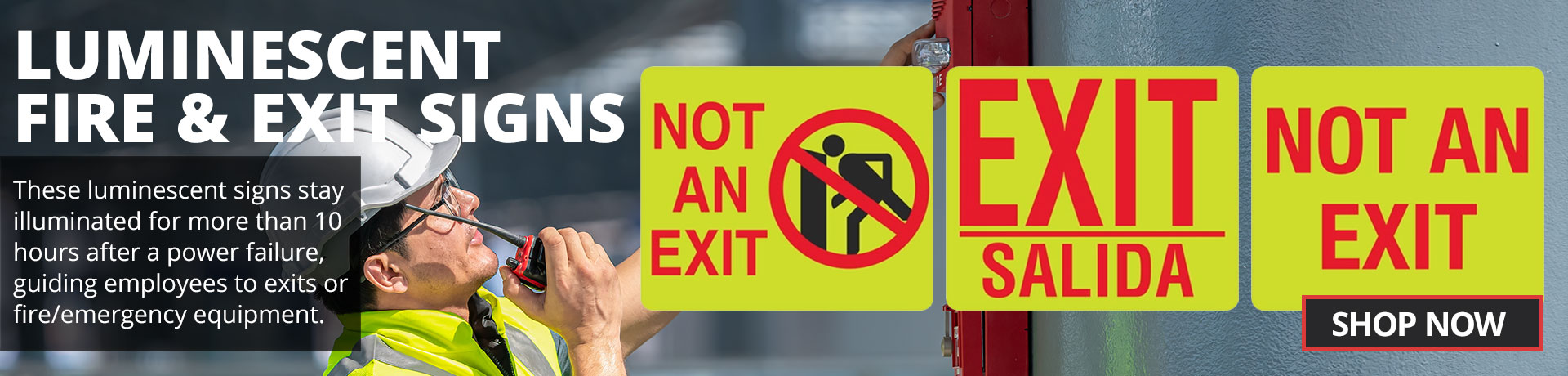 Luminescent Fire & Exit Signs