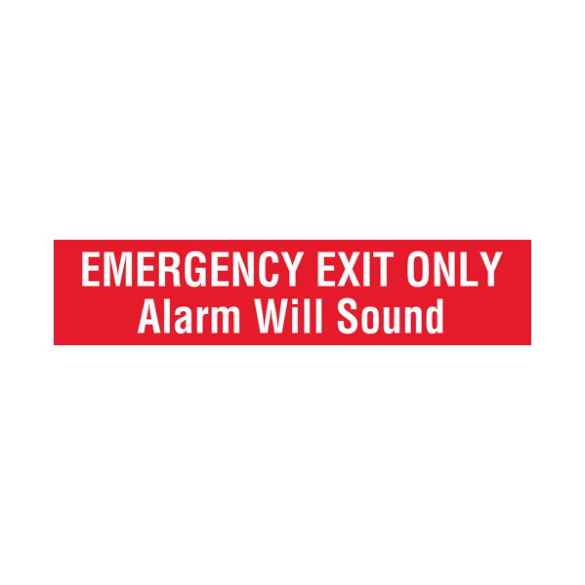 Emergency Exit Only Alarm Will Sound Vinyl Decal 4 x 18 Carlton