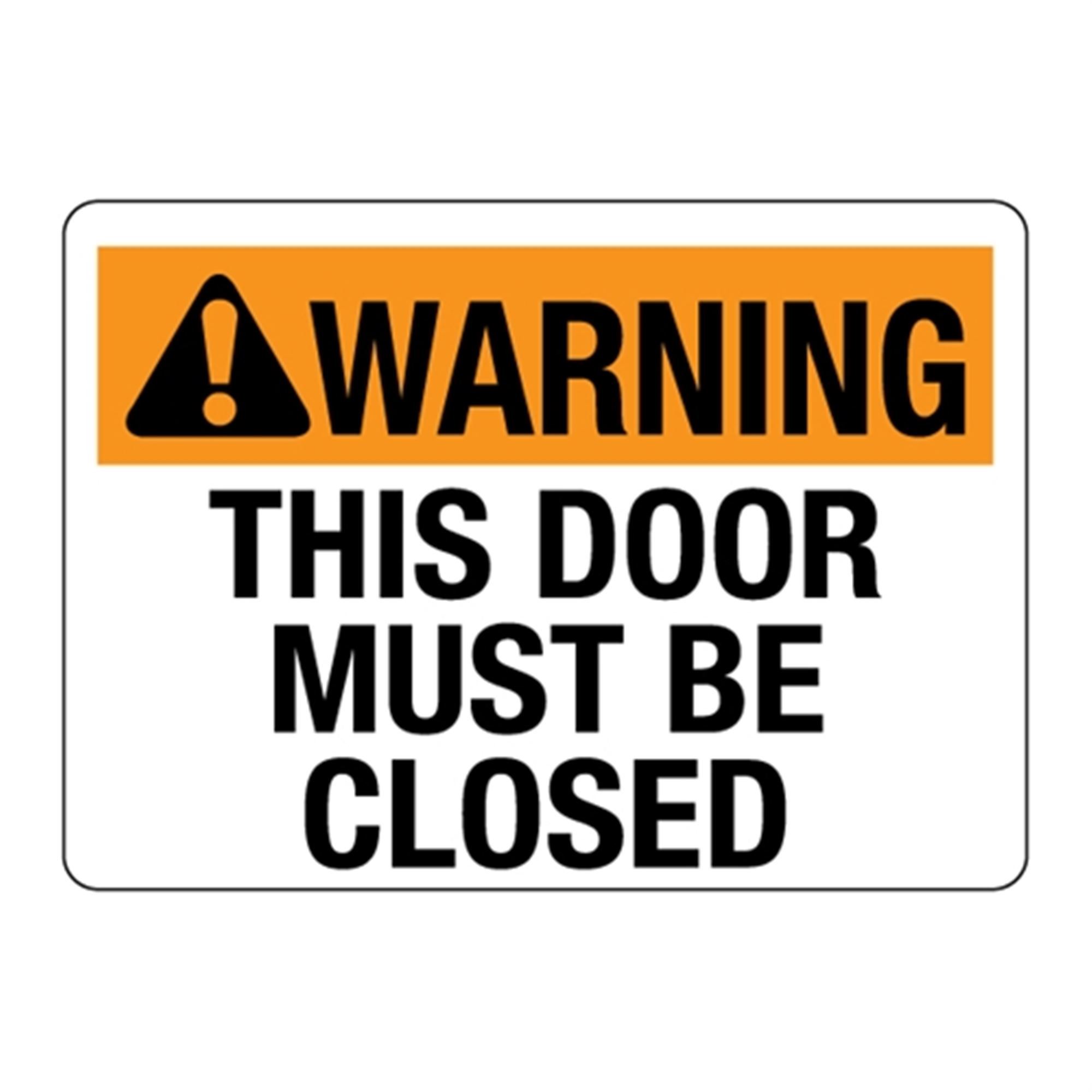 ANSI This Door Must Be Closed Carlton Industries