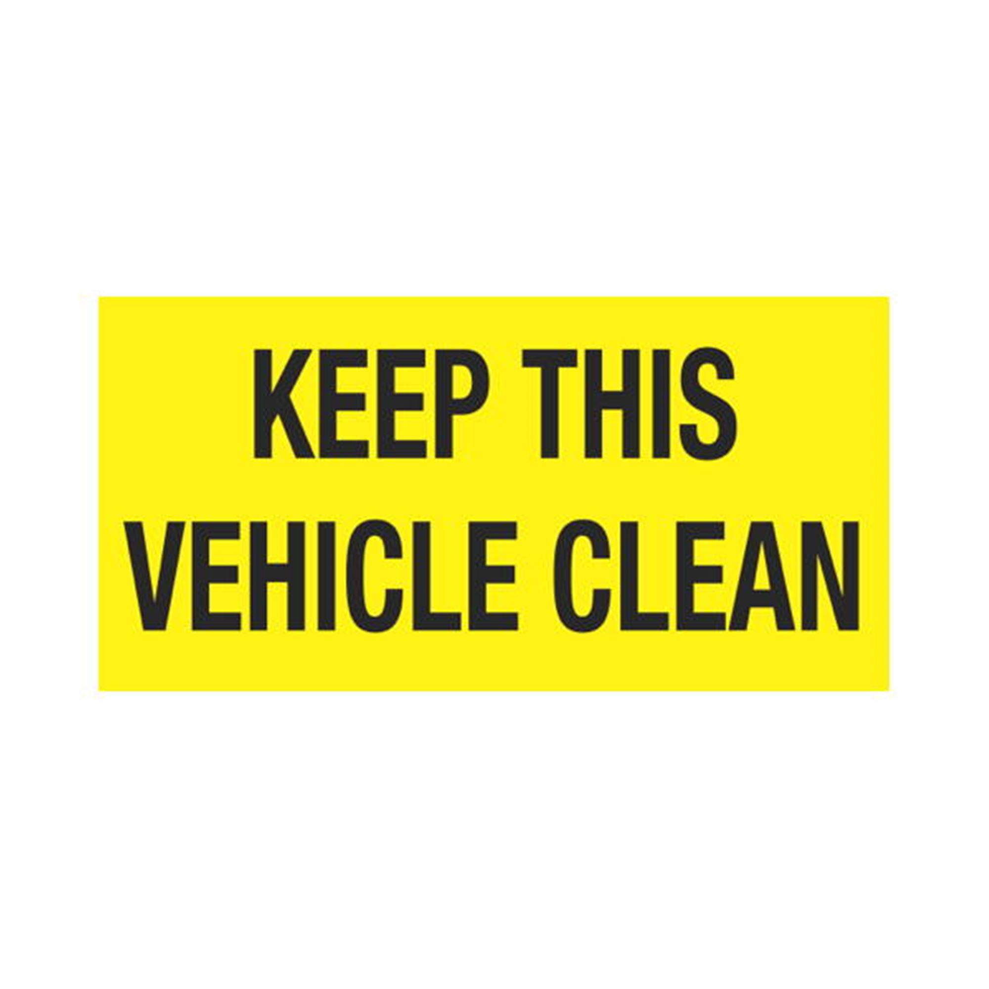Keep This Vehicle Clean Decal | Carlton Industries