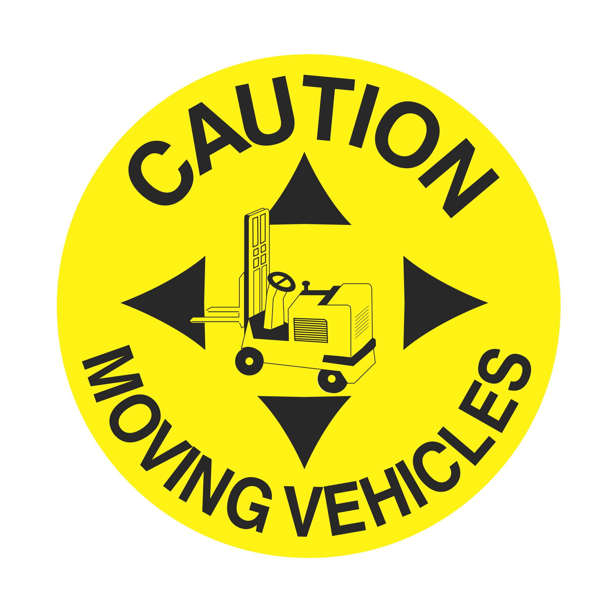 AntiSlip Floor Decals Caution Moving Vehicles 18 inch diameter