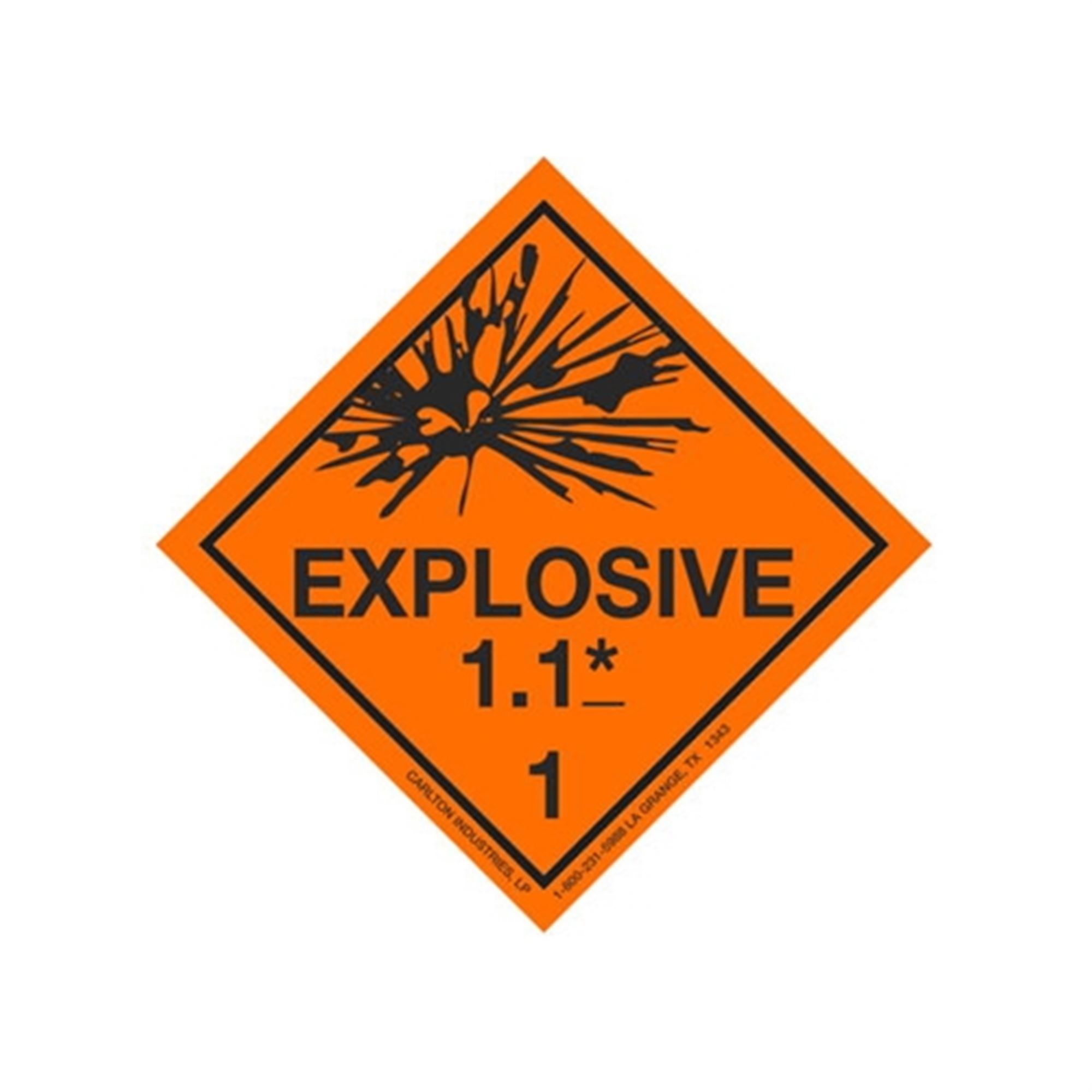 Type 1 Label Hazardous Shipping Label - Class 1 Explosive 1.1 | Carlton Industries