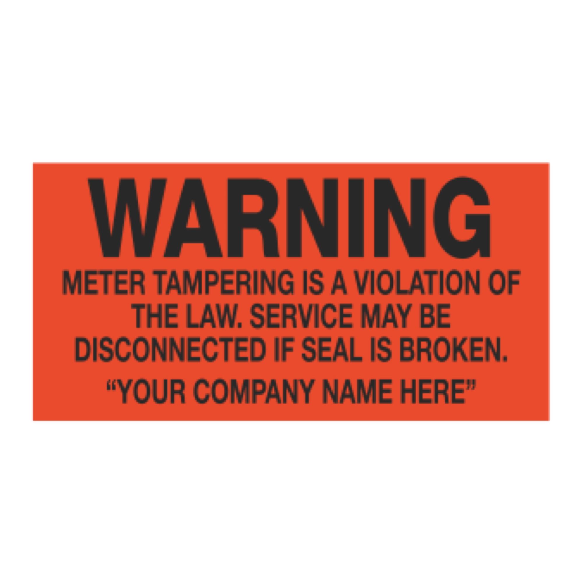 Warning Meter Tampering Is A Violation Of The Law 3/4x2 Carlton