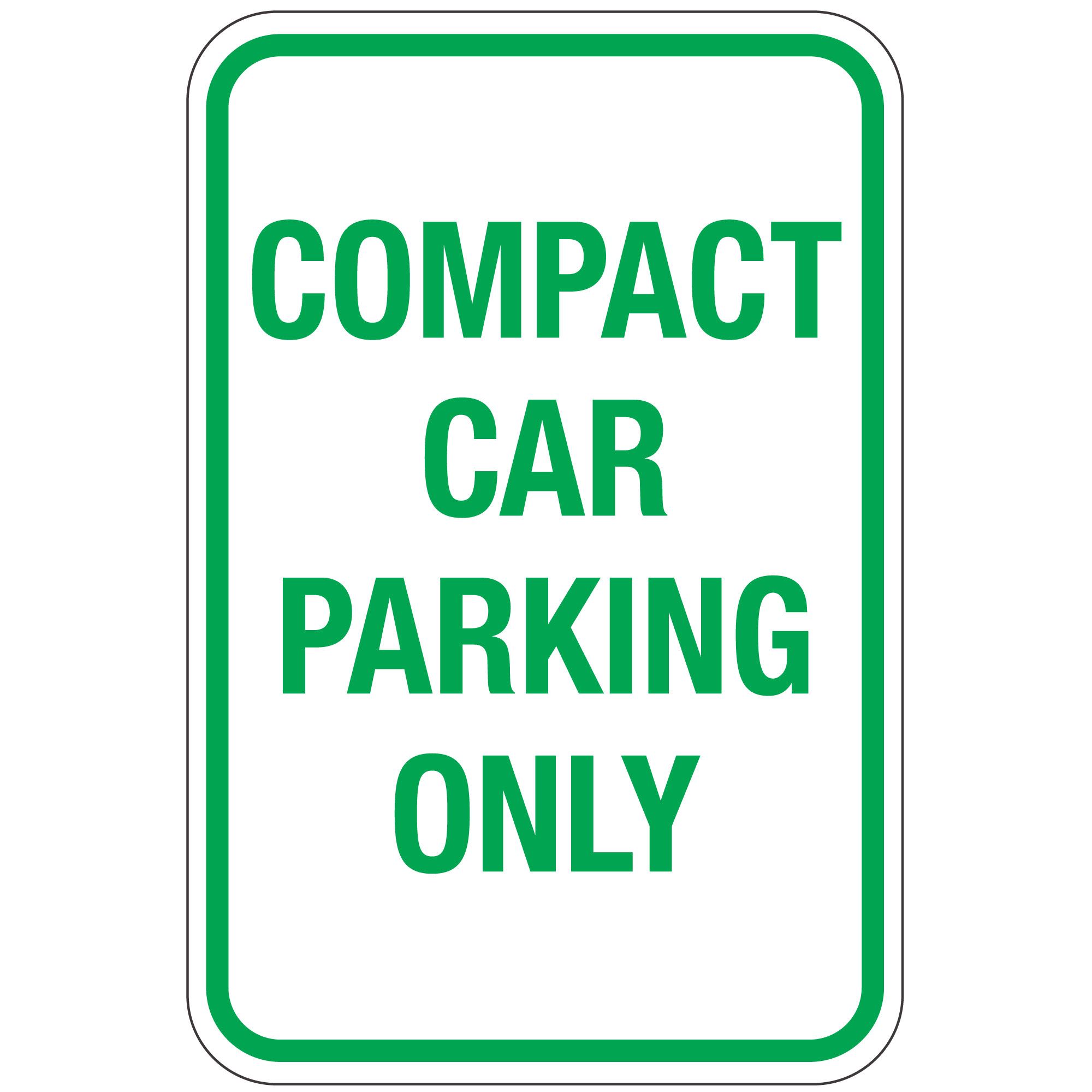 Compact Car Parking Only Sign 12"x18" Carlton Industries
