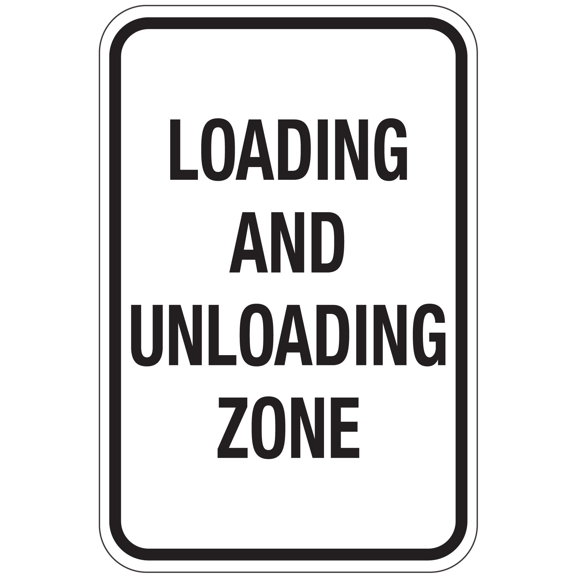 Loading And Unloading Zone Sign 12