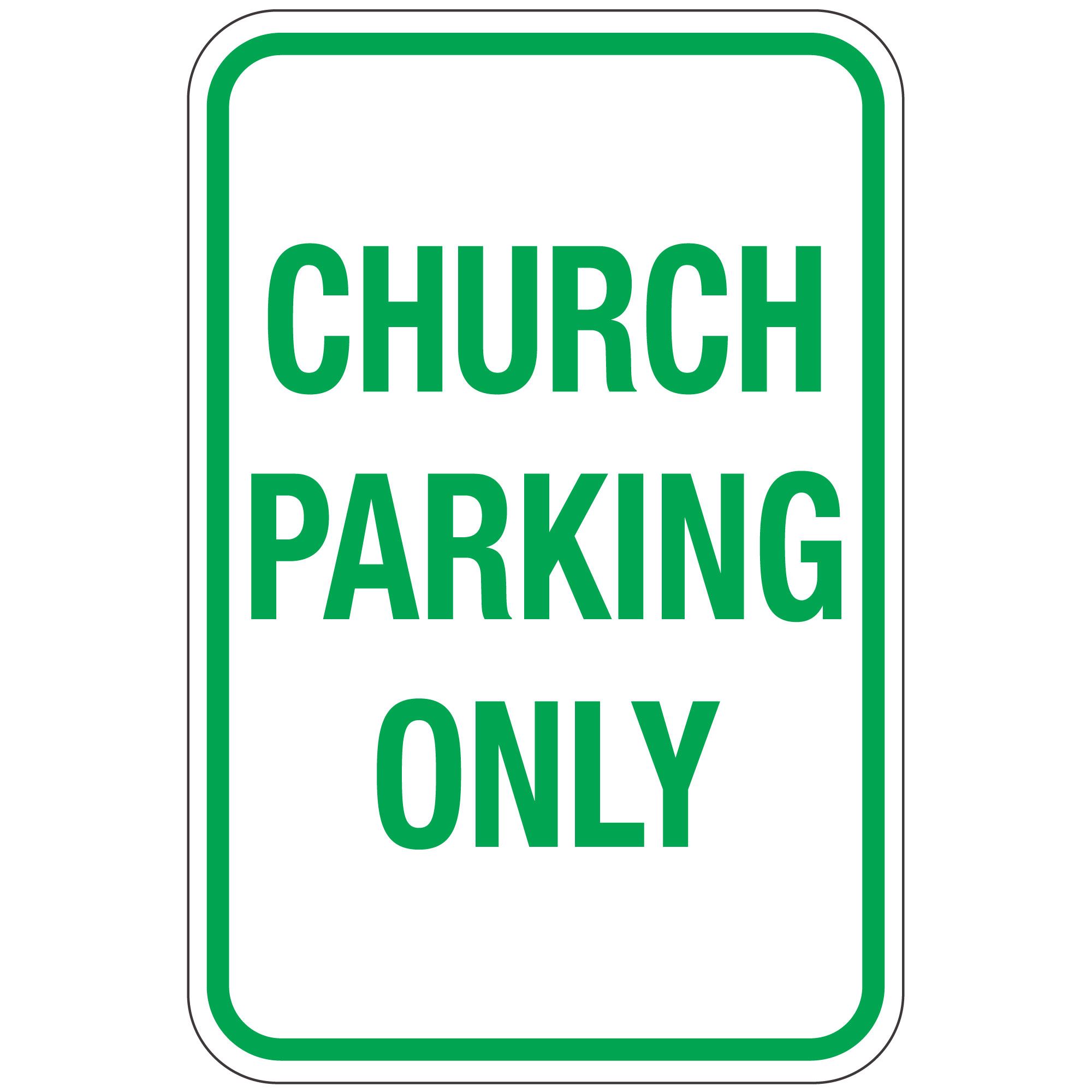 Church Parking Only Sign 12x18 Carlton Industries
