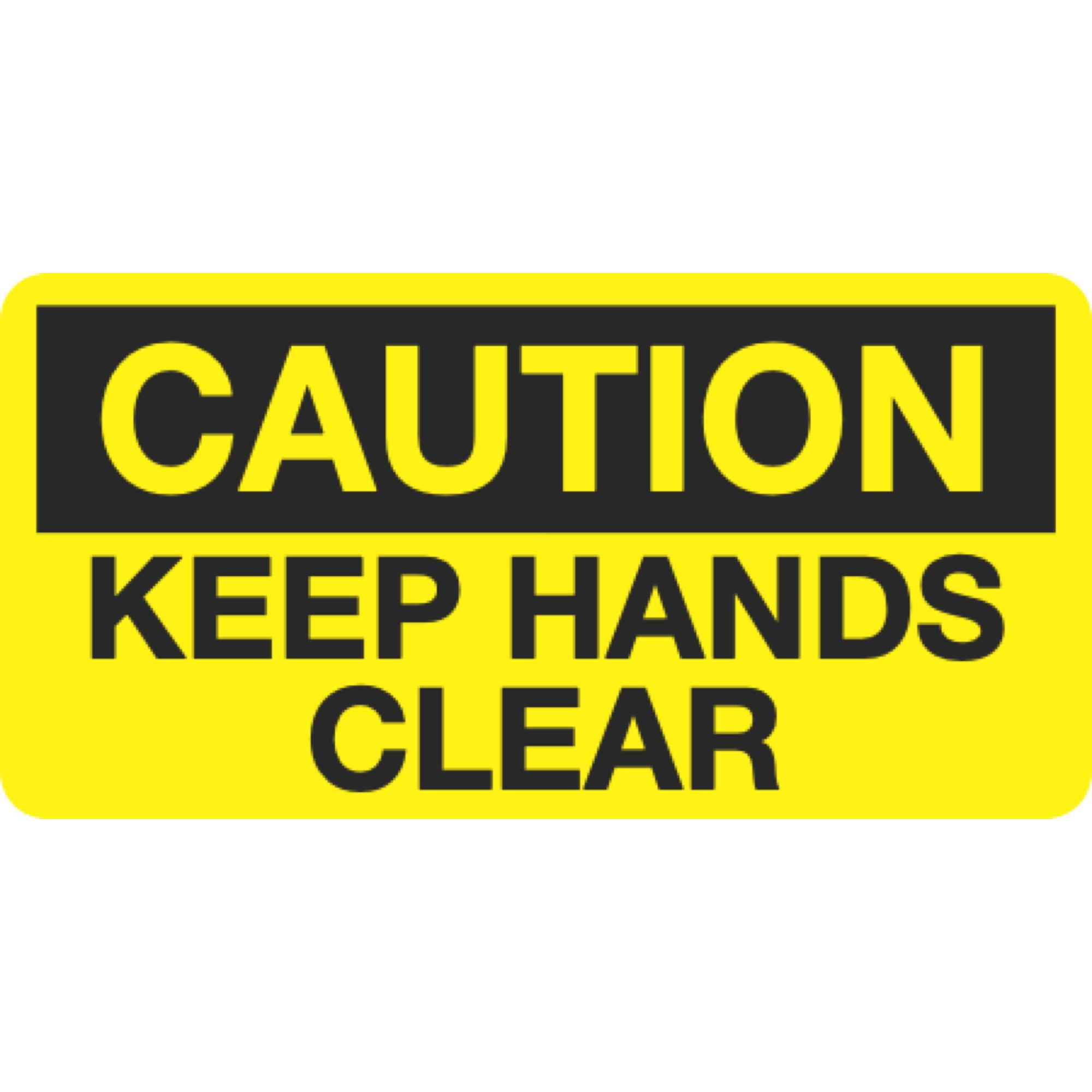 Caution Keep Hands Clear 1 1/2 x 3 Carlton Industries