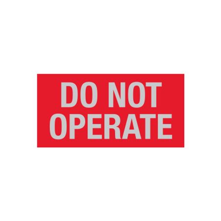 Maintenance Decal - Do Not Operate - 1 x 2