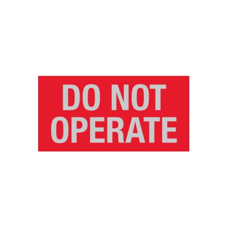 Do Not Operate - Write-On Decal