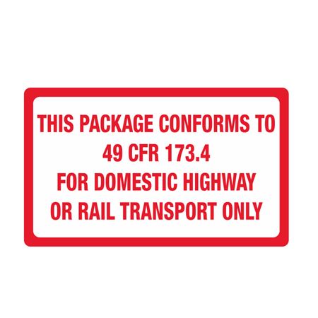 This Package Conforms To 49 CFR 173.4 - Label