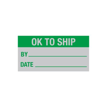 Quality Control Decals - OK To Ship By/Date - 1 x 2
